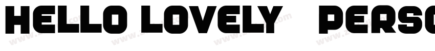 Hello Lovely   Perso字体转换